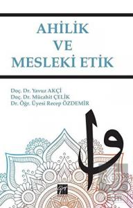 Ahilik ve Mesleki Etik