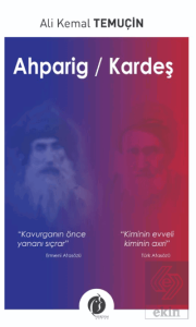 Ahparig / Kardeş