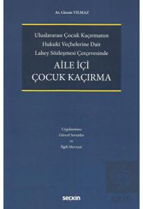 Aile İçi Çocuk Kaçırma