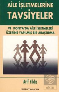 Aile İşletmelerine Tavsiyeler