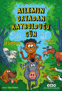 Ailemin Ortadan Kaybolduğu Gün