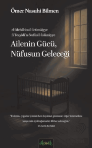Ailenin Gücü, Nüfusun Geleceği