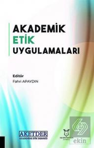 Akademik Etik Uygulamaları