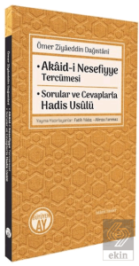 Akaid-i Nesefiyye Tercümesi - Sorular ve Cevaplarla Hadis Usulü