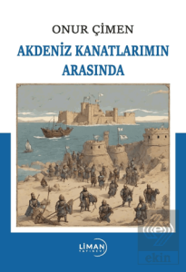 Akdeniz Kanatlarımın Arasında