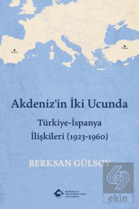 Akdenizin İki Ucunda