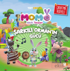Akıllı Tavşan Momo - Şarkılı Orman'ın Gücü