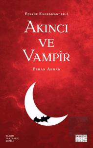 Akıncı ve Vampir