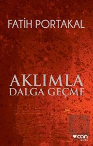 Aklımla Dalga Geçme