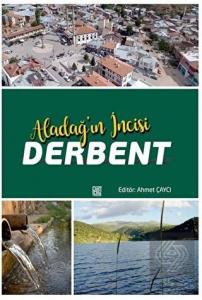 Aladağ'ın İncisi Derbent