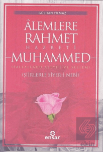 Alemlere Rahmet Hazreti Muhammed