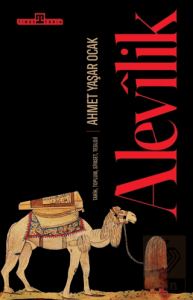 Alevilik: Tarih, Toplum, Siyaset, Teoloji