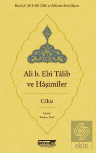 Ali b. Ebî Tâlib ve Hâşimîler
