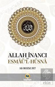 Allah İnancı ve Esmaü'l Hüsna