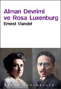Alman Devrimi ve Rosa Luxemburg