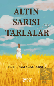 Altın Sarısı Tarlalar