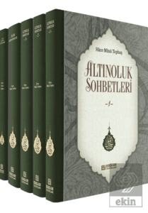 Altınoluk Sohbetleri - 1