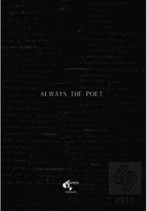 Always the Poet