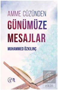 Amme Cüzünden Günümüze Mesajlar