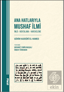 Ana Hatlarıyla Mushaf İlmi