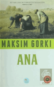 Ana (Özet Kitap)