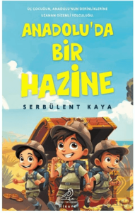 Anadoluda Bir Hazine