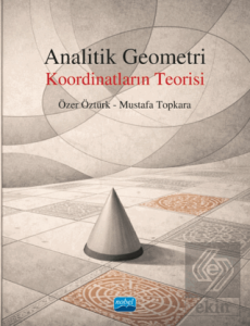 Analitik Geometri - Koordinatların Teorisi