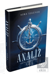 Analiz 1: Yarına Atılan Düğüm