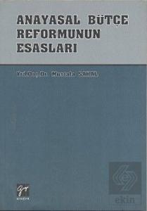 Anayasal Bütçe Reformunun Esasları