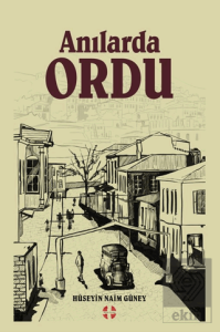 Anılarda Ordu