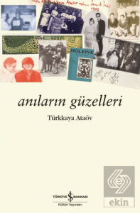 Anıların Güzelleri