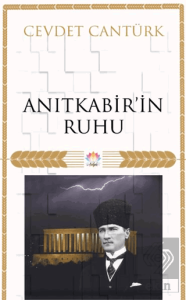Anıt Kabir'in Ruhu