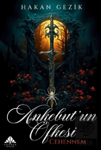 Ankebut'un Öfkesi Cehennem