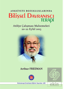 Anksiyete Bozukluklarında Bilişsel Davranışçı Tera