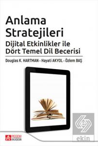 Anlama Stratejileri: Dijital Etkinlikler ile Dört 