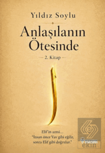 Anlaşılanın Ötesinde