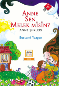 Anne Sen Melek Misin?