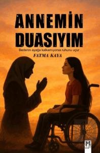 Annemin Duasıyım