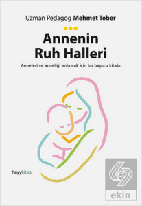 Annenin Ruh Halleri