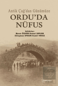 Antik Çağdan Günümüze Orduda Nüfus