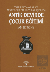 Antik Devirde Çocuk Eğitimi