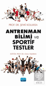 Antrenman Bilimi ve Sportif Testler