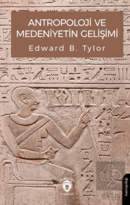Antropoloji ve Medeniyetin Gelişimi