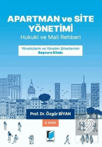 Apartman, Site ve İşhanı Yönetimleri