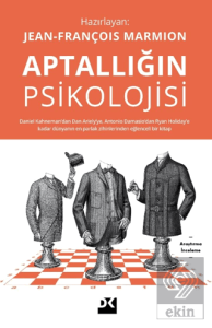 Aptallığın Psikolojisi