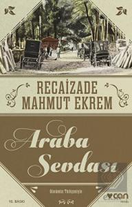 Araba Sevdası (Günümüz Türkçesi)