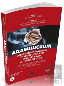 Arabuluculuk Sınavlarına Hazırlık Çözümlü Soru Bankası ve İlgili Mevzuat