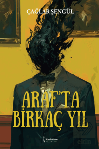 Araf'ta Birkaç Yıl