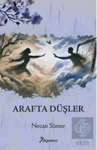 Arafta Düşler