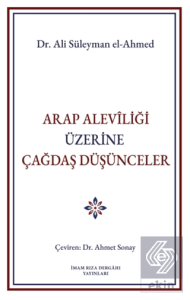 Arap Aleviliği Üzerine Çağdaş Düşünceler